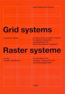 « Grid Systems in Graphic Design » de Josef Müller-Brockmann